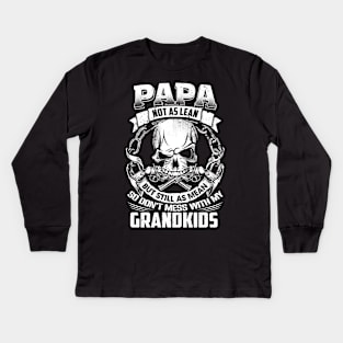 Papa not as lean but still as mean so don't mess with my grandkids Kids Long Sleeve T-Shirt